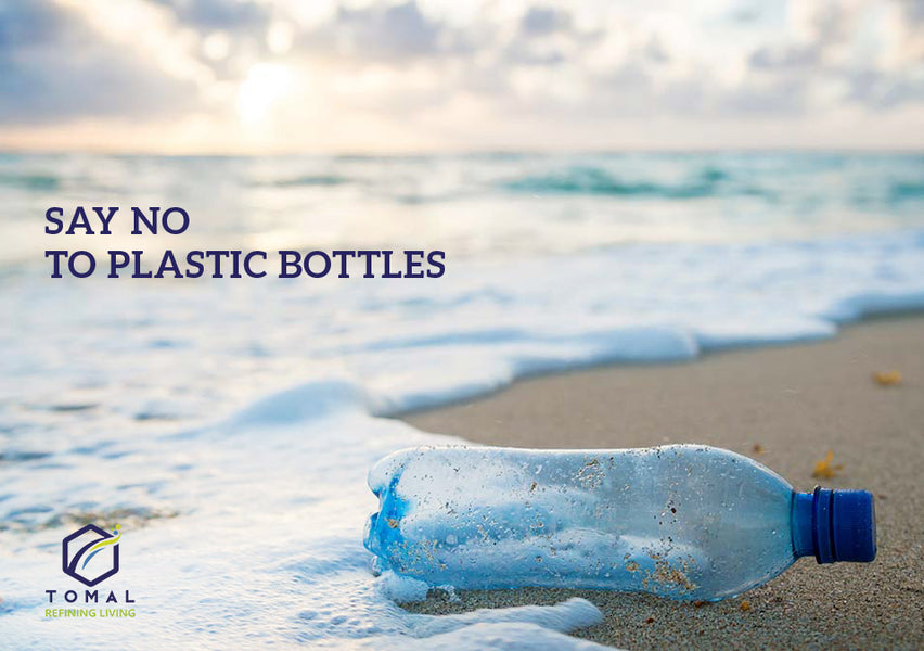 Say NO to plastic bottles
